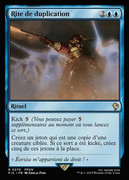 Rite de duplication, carte Magic FIC 270 — extension Final Fantasy Commander