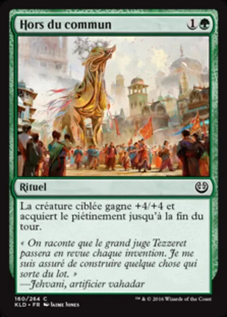 Hors du commun, carte Magic KLD 160 — extension Kaladesh