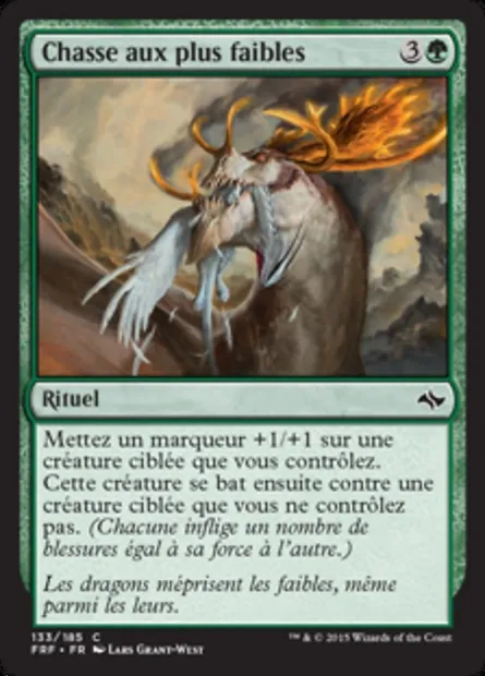 Chasse aux plus faibles, carte Magic FRF 133 — extension Destin reforgé
