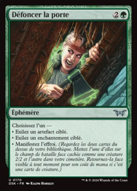 Défoncer la porte, carte Magic DSK 170 — extension Duskmourn: House of Horror