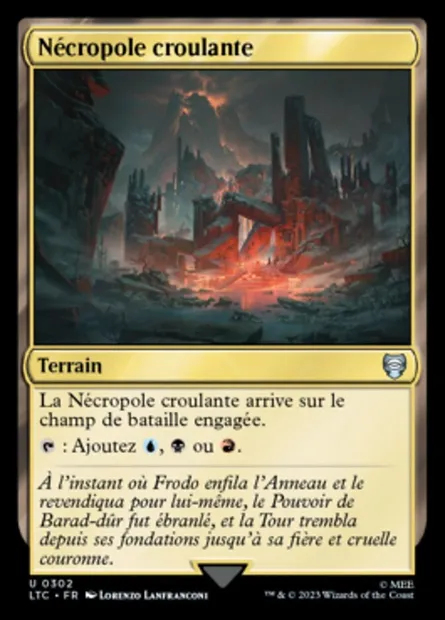 Nécropole croulante, carte Magic LTC 302 — extension Tales of Middle-earth Commander