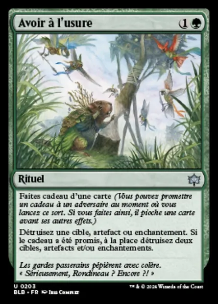 Avoir à l'usure, carte Magic BLB 203 — extension Bloomburrow