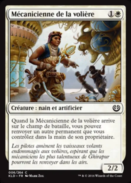Mécanicienne de la volière, carte Magic KLD 6 — extension Kaladesh