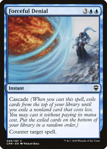 Forceful Denial, Magic card CMR 69 — Commander Legends set