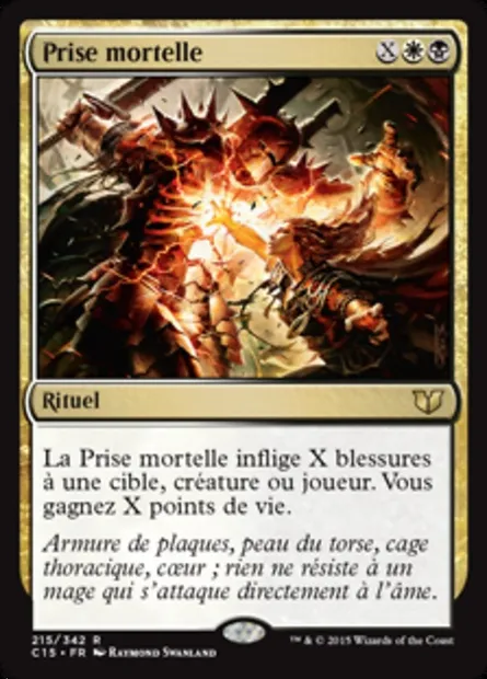 Prise mortelle, carte Magic C15 215 — extension Commander 2015