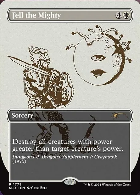 Fell the Mighty, Magic card SLD 1778 — Secret Lair Drop set
