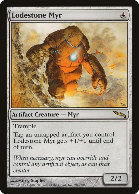 Lodestone Myr, Magic card MRD 200 — Mirrodin set