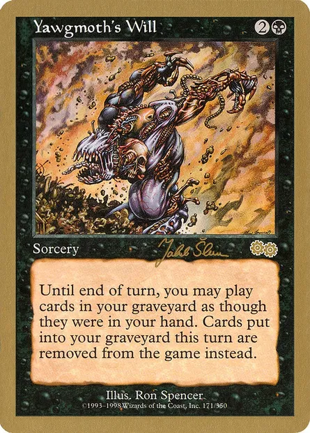 Yawgmoth's Will, Magic card WC99 js171 — World Championship Decks 1999 set