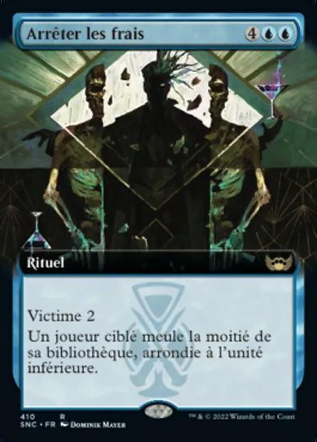 Arrêter les frais, carte Magic SNC 410 — extension Les rues de la Nouvelle-Capenna