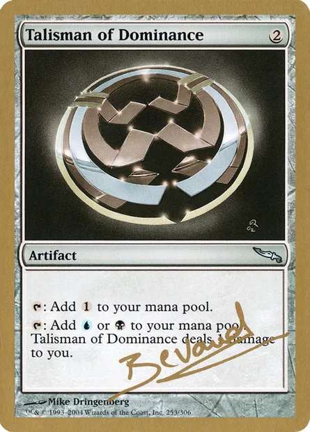 Talisman de dominance, carte Magic WC04 mb253 — extension World Championship Decks 2004