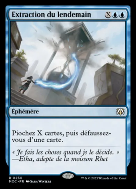 Extraction du lendemain, carte Magic MOC 230 — extension March of the Machine Commander