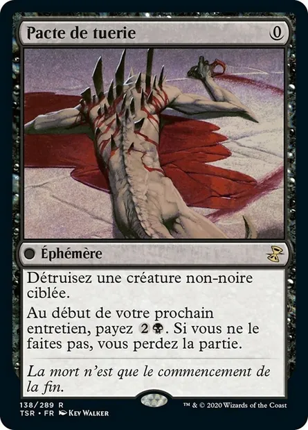 Pacte de tuerie, carte Magic TSR 138 — extension Spirale Temporelle Remastered