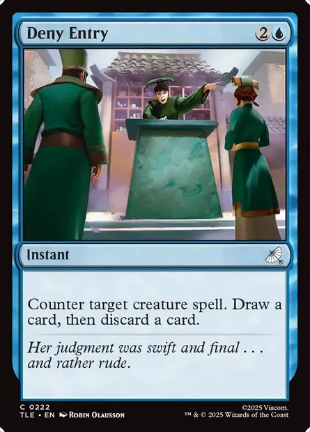 Deny Entry, Magic card TLE 222 — Avatar: The Last Airbender Eternal set