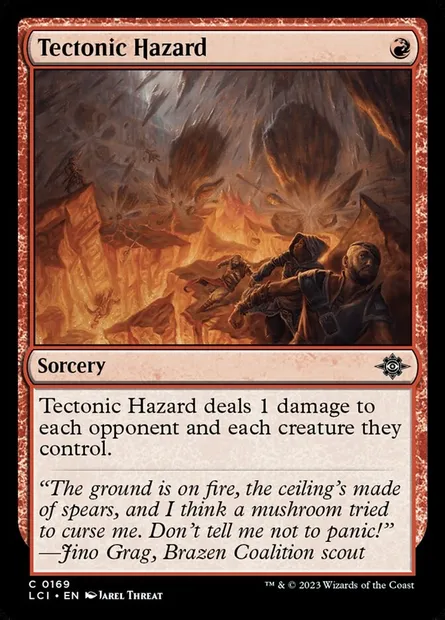 Tectonic Hazard, Magic card LCI 169 — The Lost Caverns of Ixalan set