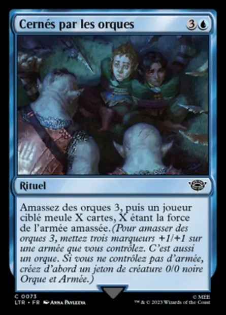 Cernés par les orques, carte Magic LTR 73 — extension Le Seigneur des Anneaux : chroniques de la Terre du Milieu
