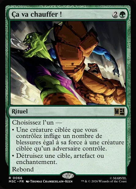 Ça va chauffer !, carte Magic MSC 66 — extension Marvel Super Heroes Commander
