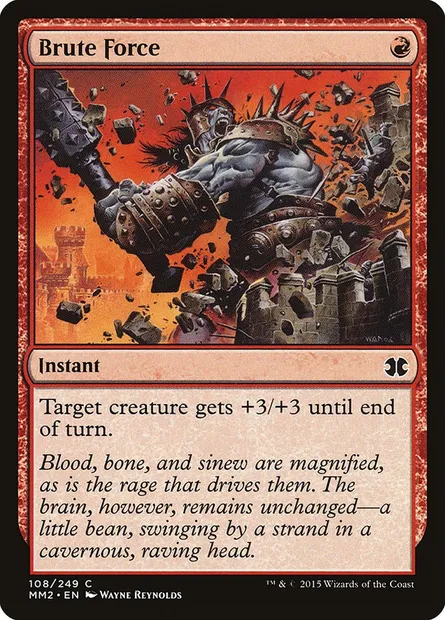 Brute Force, Magic card MM2 108 — Modern Masters 2015 set