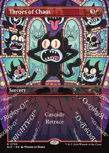 Throes of Chaos, Magic card SLD 2703 — Secret Lair Drop set