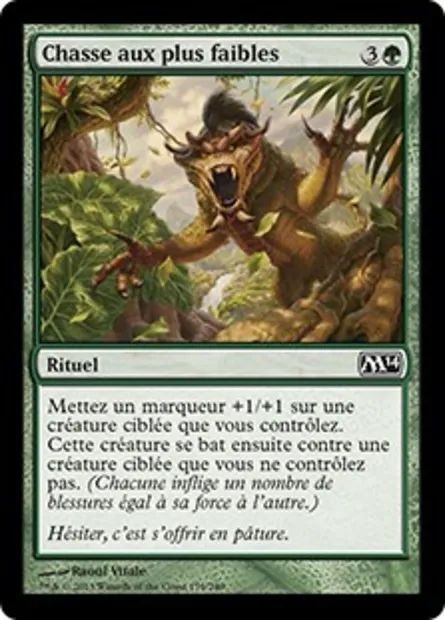 Chasse aux plus faibles, carte Magic M14 179 — extension Magic 2014