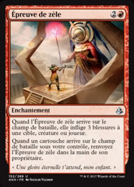 Épreuve de zèle, carte Magic AKH 152 — extension Amonkhet