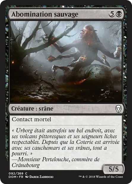 Abomination sauvage, carte Magic DOM 92 — extension Dominaria