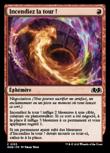 Incendiez la tour !, carte Magic WOE 153 — extension Wilds of Eldraine