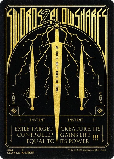 Swords to Plowshares, Magic card SLD 364 — Secret Lair Drop set