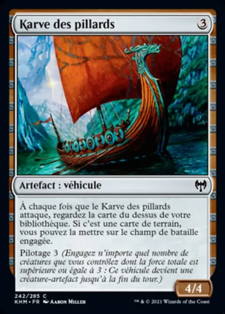 Karve des pillards, carte Magic KHM 242 — extension Kaldheim