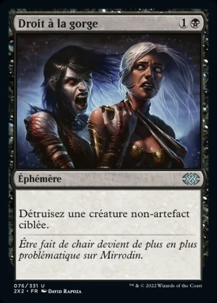 Droit à la gorge, carte Magic 2X2 76 — extension Double Masters 2022