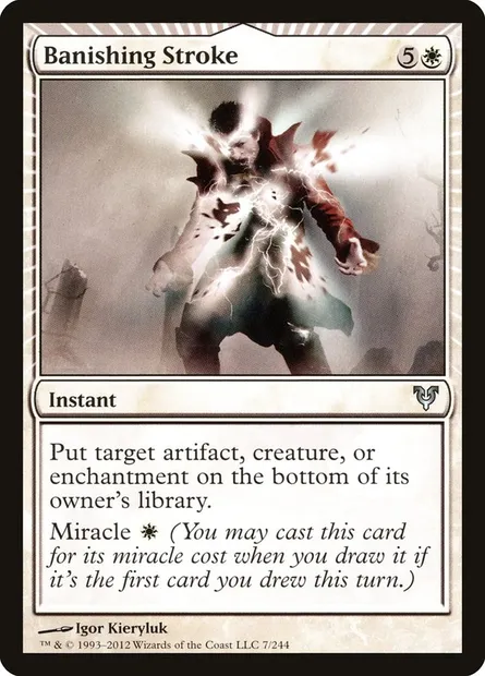 Banishing Stroke, Magic card AVR 7 — Avacyn Restored set