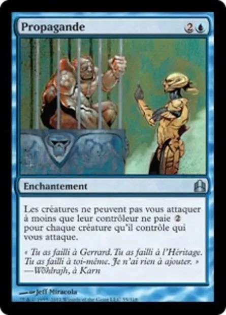 Propagande, carte Magic CMD 55 — extension Commander 2011