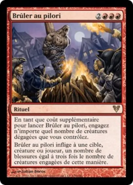 Brûler au pilori, carte Magic AVR 130 — extension Avacyn ressuscitée
