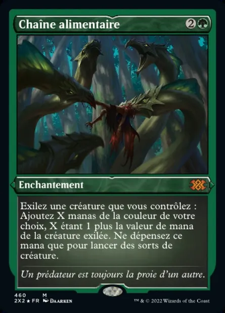 Chaîne alimentaire, carte Magic 2X2 460 — extension Double Masters 2022