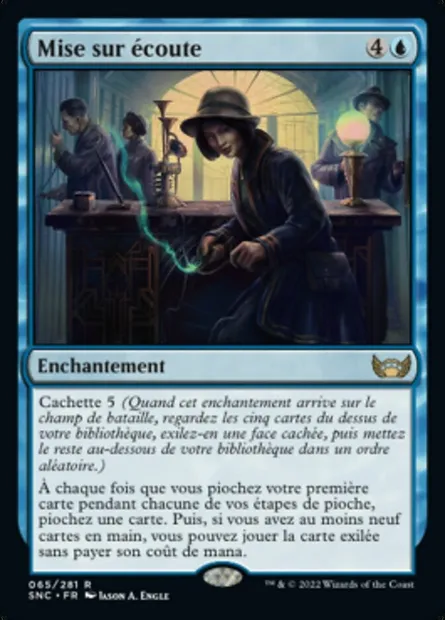 Mise sur écoute, carte Magic SNC 65 — extension Les rues de la Nouvelle-Capenna