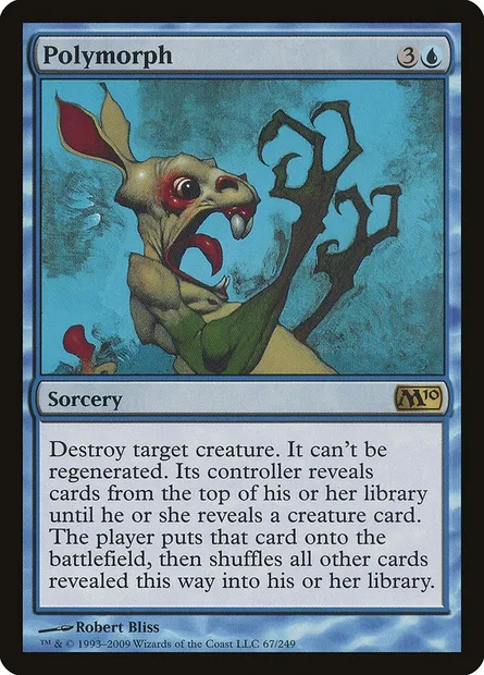Polymorph, Magic card M10 67 — Magic 2010 set