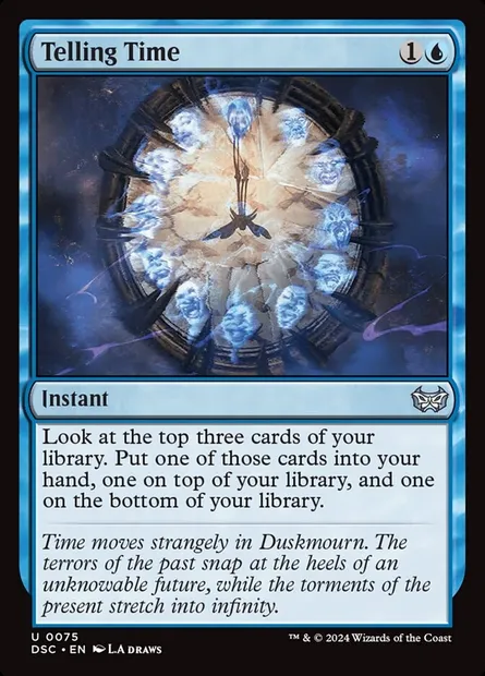 Telling Time, Magic card DSC 75 — Duskmourn: House of Horror Commander set