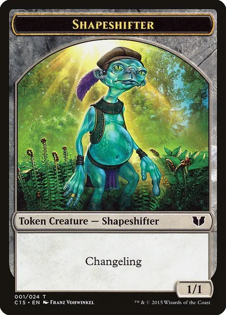 Changeforme, carte Magic TC15 1 — extension Commander 2015 Tokens