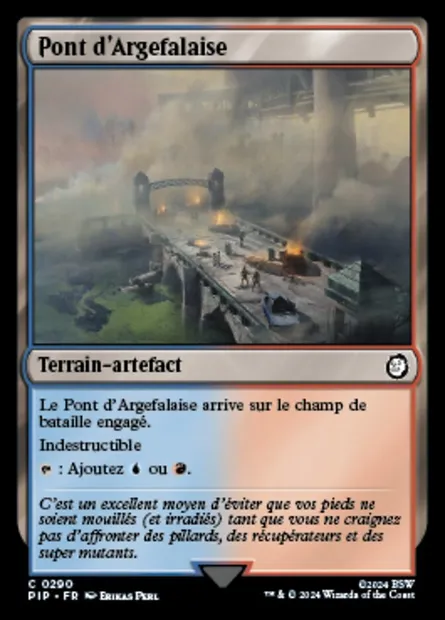 Pont d'Argefalaise, carte Magic PIP 290 — extension Fallout