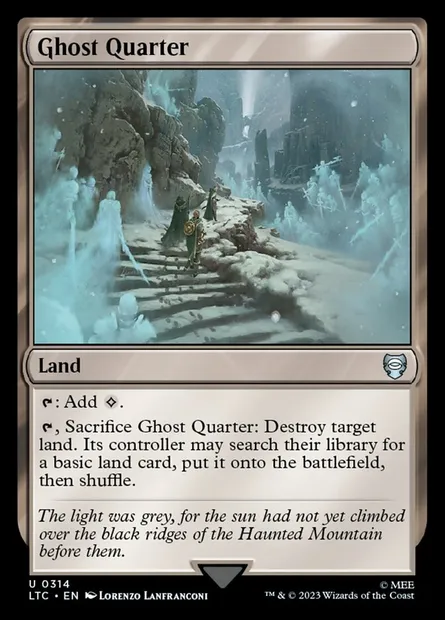 Ghost Quarter, Magic card LTC 314 — Tales of Middle-earth Commander set