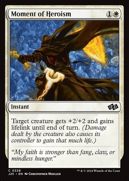 Moment of Heroism, Magic card J25 228 — Foundations Jumpstart set