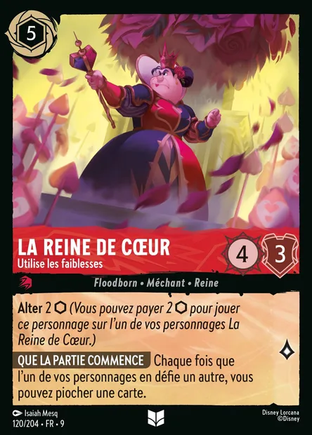 La Reine de Cœur - Utilise les faiblesses, carte Disney Lorcana CH9-120 — extension Fabuleux