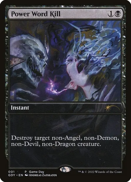 Power Word Kill, Magic card GDY 1 — Game Day Promos set