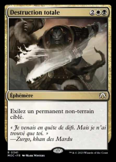 Destruction totale, carte Magic MOC 341 — extension March of the Machine Commander