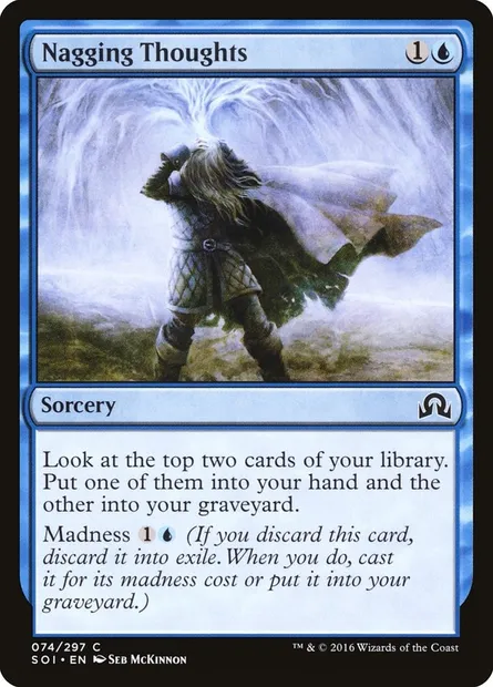 Nagging Thoughts, Magic card SOI 74 — Shadows over Innistrad set