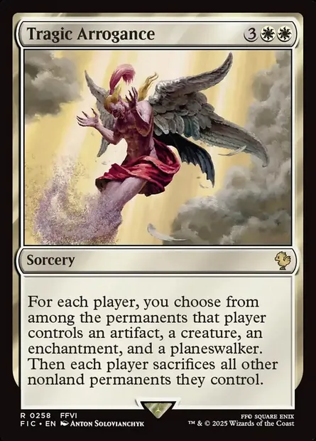 Tragic Arrogance, Magic card FIC 258 — Final Fantasy Commander set