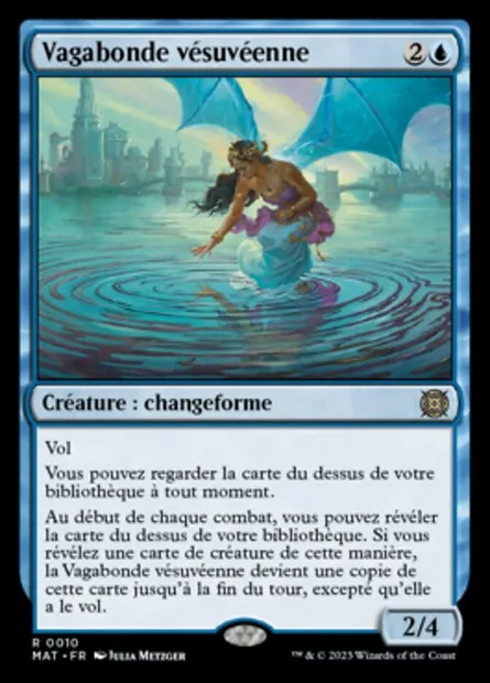 Vagabonde vésuvéenne, carte Magic MAT 10 — extension L'invasion des machines : le jour d'après