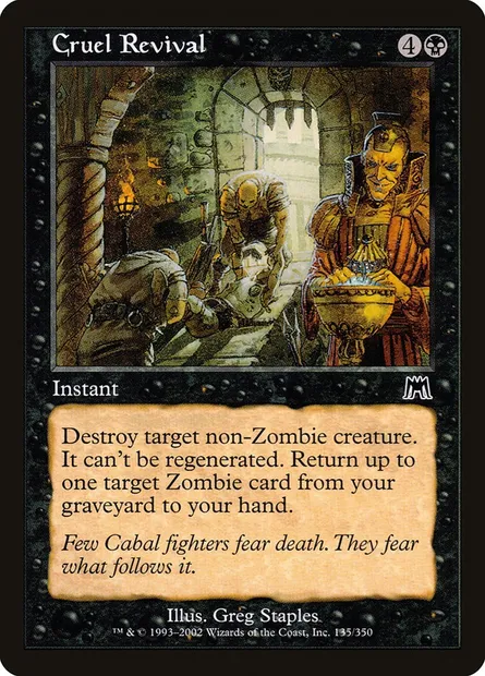 Cruel Revival, Magic card ONS 135 — Onslaught set