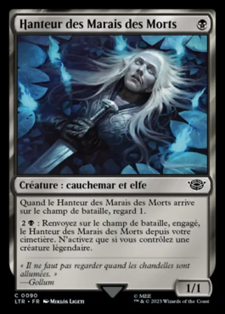 Hanteur des Marais des Morts, carte Magic LTR 90 — extension Le Seigneur des Anneaux : chroniques de la Terre du Milieu