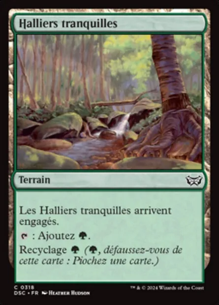 Halliers tranquilles, carte Magic DSC 318 — extension Duskmourn: House of Horror Commander