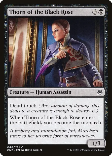 Thorn of the Black Rose, Magic card CN2 48 — Conspiracy: Take the Crown set